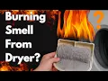 Burning Smell From Dryer Try This First