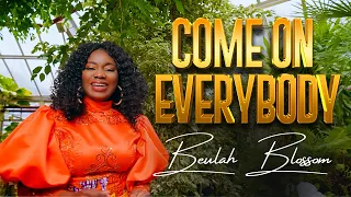 beulah blossom siya mma mma come on everybody official music video 