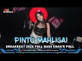 Download Lagu DJ PINTU MAHLIGAI BREAKBEAT MALAYSIA 2025 FULL BASS
