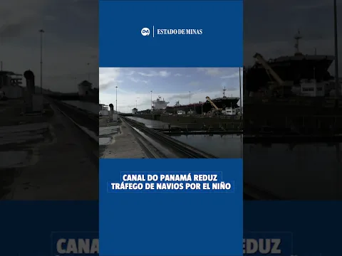 Canal do Panamá reduz tráfego de navios devido ao El Niño