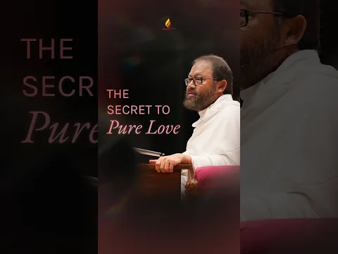 The Secret to Pure Love | Pujya Gurudevshri Rakeshji