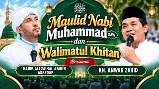 🔴LIVE MAULID NABI MUHAMMAD SAW & WALIMATUL KHITAN BERSAMA HABIB ALI ZAINAL ABIDIN & KH. ANWAR ZAHID