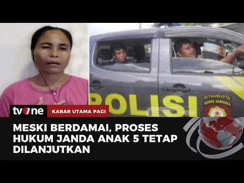 Meski Berdamai, Kasus Janda 5 Anak di Nias Selatan Tetap Disidang