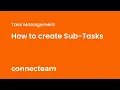 Connecteam Quick Tasks How to create Sub-Tasks