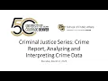 Criminal Justice Series - 3-6-23