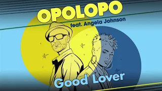 opolopo feat angela johnson good lover vocal mix 