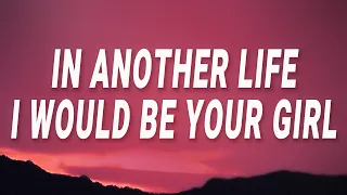 Katy Perry In Another Life I Would Be Your Girl The One That Got Away Lyrics 