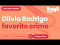 Download Lagu Olivia Rodrigo - favorite crime (Acoustic Karaoke)