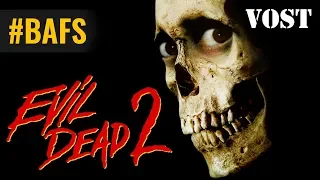 Evil Dead II – Bande Annonce VOST