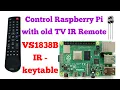 Control Raspberry Pi with TV Remote IR Remote with VS1838B IR Receiver IR-keytable Som Tips