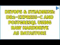 DevOps SysAdmins DB2-Express-C and Postgresql using raw harddrive as datastore