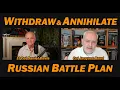 Download Lagu WITHDRAW \u0026 ANNIHILATE: Russian Battle Plan /Col Jacques Baud \u0026 Lt Col Daniel Davis