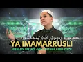 Download Lagu Muhammad Hadi Assegaf - Ya Imamarrusli
