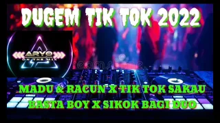 dj madu u0026 racun x tik tok sakau dj basta boy x sikok bagi 2 dugem tik tok 2022