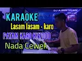 Download Lagu LASAM LASAM - PATAM KARO [ KARAOKE KN7000 ] NADA CEWEK