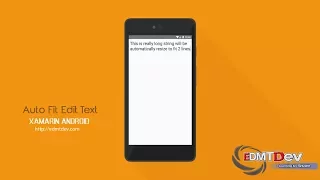 Xamarin Android Tutorial - Auto Fit Edit Text