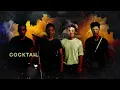 รวมเพลงCocktail [ไม่เป็นรอง,เรื่องธรรมดา,ดึงดัน,เธอ,คู่ชีวิต,เรา,โปรดเถิดรัก]