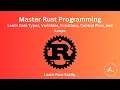 Master Rust Programming Data Types Variables Functions Control Flow and Loops