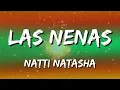 Natti Natasha x Farina x Cazzu x La Duraca – Las Nenas (Letra\Lyrics)
