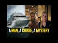 Kevin McGrath Didn t Return from a Family Cruise What Is Known
