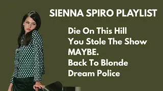 sienna spiro playlist