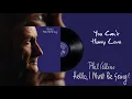 Phil Collins - You Can't Hurry Love (2016 Remaster)