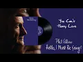 Download Lagu Phil Collins - You Can't Hurry Love (2016 Remaster)