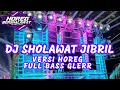 Download Lagu HOREG FULL BASS KUALITAS SUARA JERNIH, DJ Sholawat JIBRIL Full Bass 2025, Remix Terbaru \u0026 Terpopuler