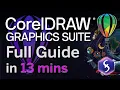 CorelDRAW - Tutorial for Beginners in 13 MINUTES FULL GUIDE