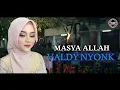 Download Lagu MASYA ALLAH VALDY NYONK LAGU LIRIK