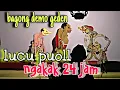 Download Lagu KI DALANG SENO NUGROHO,BAGONG SANGAT LUCU AUTO NGAKAK SAMPEK MUMET 