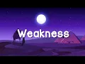 Lagu Prismo - Weakness (Lyrics)