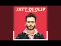 Download Lagu Jatt Di Clip
