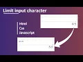 Limit Input Character Using HTML CSS JavaScript