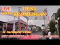 Download Lagu 🔴LIVE SUASANA KARNAVAL DESA KROMENGAN KAB.MALANG JATIM  #karnavalhariini