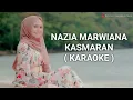Download Lagu NAZIA MARWIANA | KASMARAN | KARAOKE