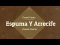 Espuma Y Arrecife | Daniel Pardo