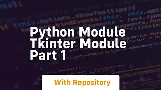 Python module tkinter module part 1