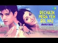 Download Lagu Bechain Mera Yeh Dil Hai | Jhankar Beats | Gulshan Jhankar Studio | Alka Yagnik | Udit Narayan