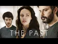The Past - Official Trailer