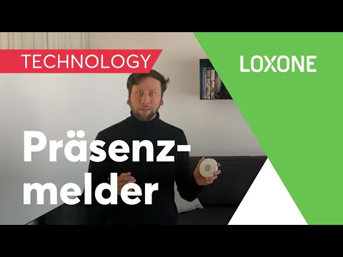 Der Präsenzmelder von Loxone - der intelligente Multisensor | 2020 [HD]