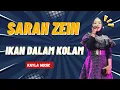 Download Lagu Ikan dalam kolam ll Sarah Zein ll KAYLAmusic