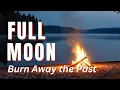 Full Moon Meditation AUGUST 2026 Release the Past Full Moon Ritual for Letting Go