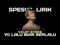Download Lagu YG LALU BIAR BERLALU - VALDY NYONK || OFFICIAL VIDEO LIRIK || SPESIAL LIRIK