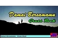 Download Lagu Grass Rock - Damai Bersamamu (Video Lagu + Lyric)