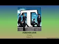 TVXQ | DBSK | TOHOSHINKI - Forever Love  [Lyrics] #동방신기 #tohoshinki #tvxq #東方神起