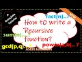 How to write a recursive function