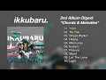 ikkubaru 『Chords & Melodies』Album Digest