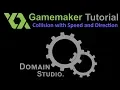 Gamemaker Studio 1 Collision with Speed and Direction Tutorial