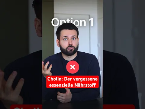 Der vergessene Nährstoff Cholin